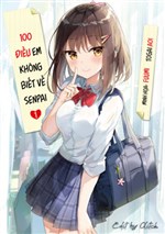 100 điều em không biết về senpai